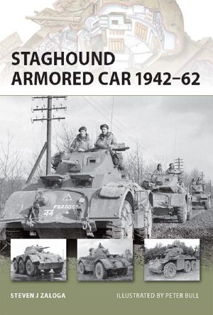 [Osprey New Vanguard 159] • Staghound Armored Car 1942-62